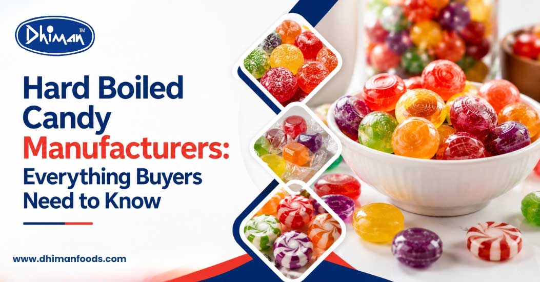 Hard Boiled Candy Manufacturers: Everything Buyers Need to Know